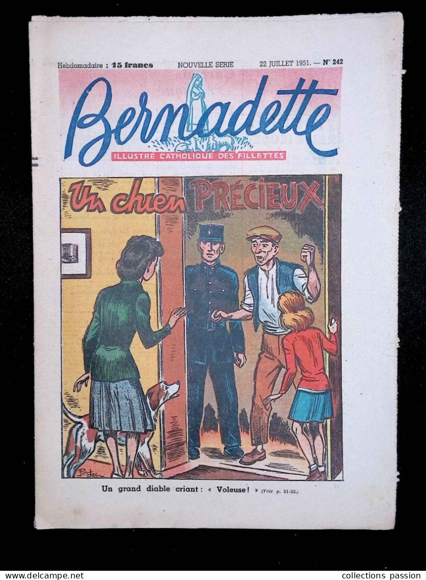 Illustré Catholique Des Fillettes, Hebdomadaire, 22 Juillet 1951, N° 242,  Frais Fr 2.25 E - Bernadette