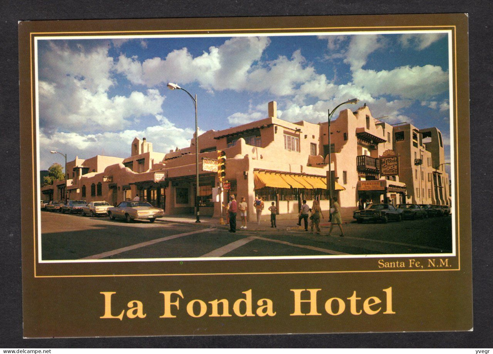 Etats Unis - SANTA FE - " LA Fonda " Hôtel - Reconstructed After The Decay And Ruin Of The Original Hotel - Santa Fe