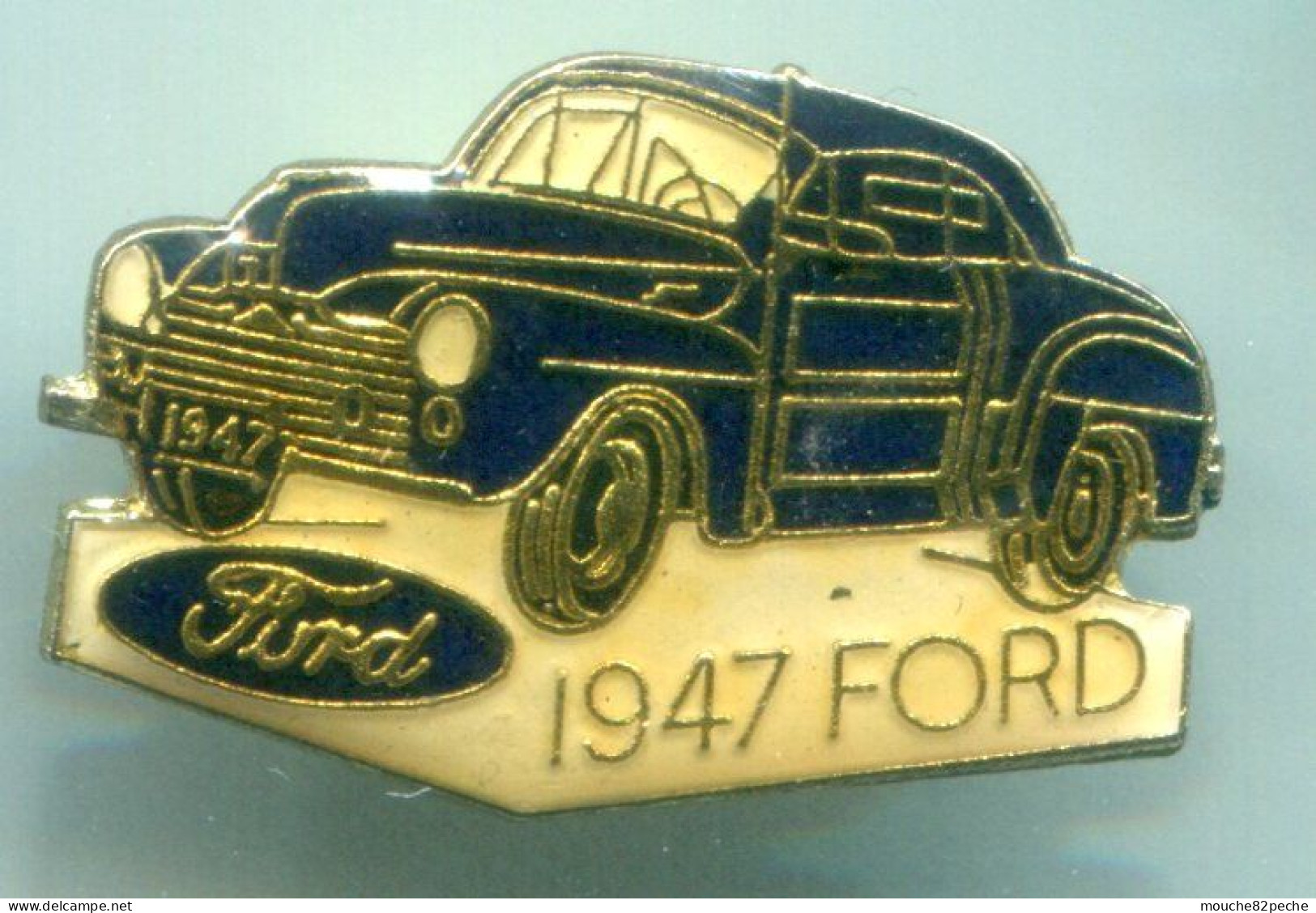 PIN'S - VOITURE - AUTOMOBILE - FORD 1947 - Ford