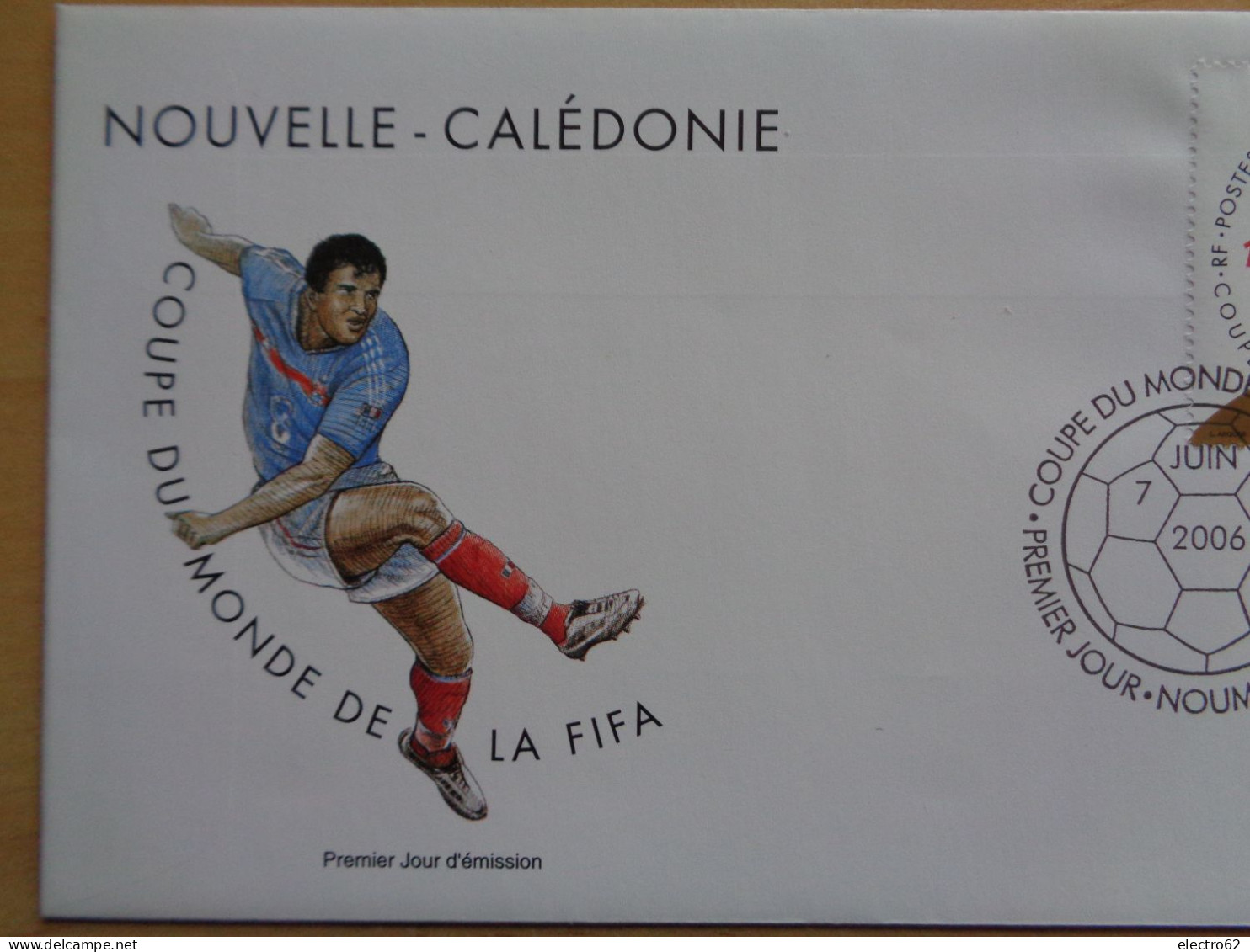 Nouvelle Calédonie FDC Football  Coupe Du Monde 2006  En Allemagne Nouméa Foot World Cup Coppa Del Mondo Soccer Fußball - 2006 – Deutschland