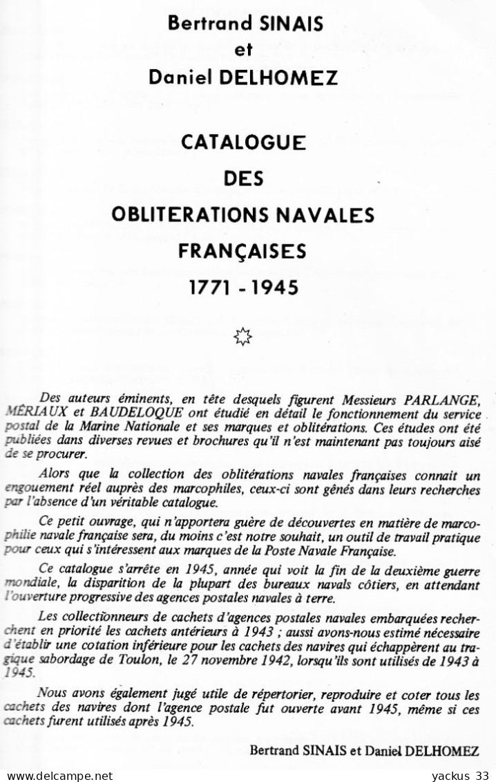 Catalogue Des Oblitérations Navales Françaises 1771-1945. B. Sinais & D. Delhomez 1979. - Frankreich