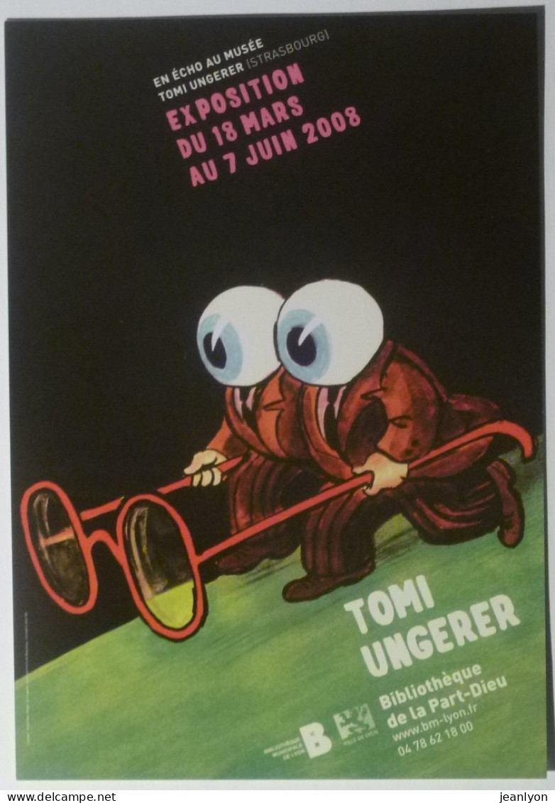 ILLUSTRATEUR TOMI UNGERER / Homme Avec Oeil Comme Visage / Lunettes - Carte Publicitaire Exposition - Ungerer