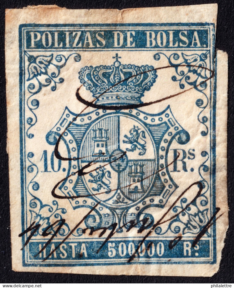 ESPAGNE / ESPANA / SPAIN - 1862 - POLIZAS DE BOLSA Ed.1 10R  - Usado - Revenue Stamps