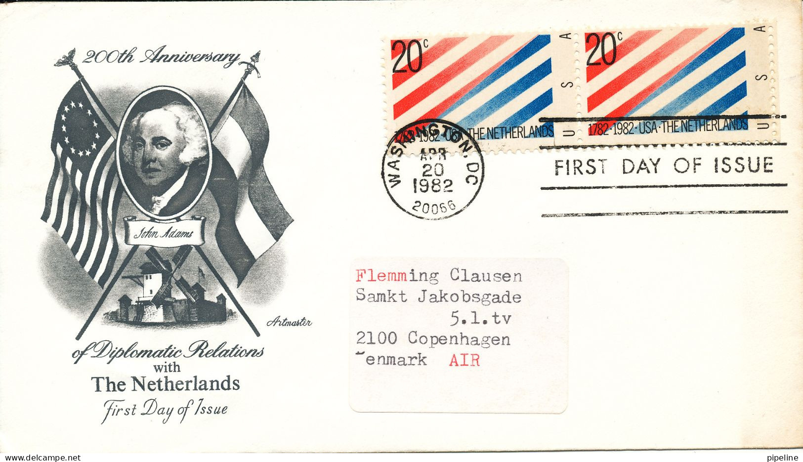 USA FDC 20-4-1982 200th Anniversary Of Diplomatic Relations With The Netherlands With Artmaster Cachet - 1981-1990