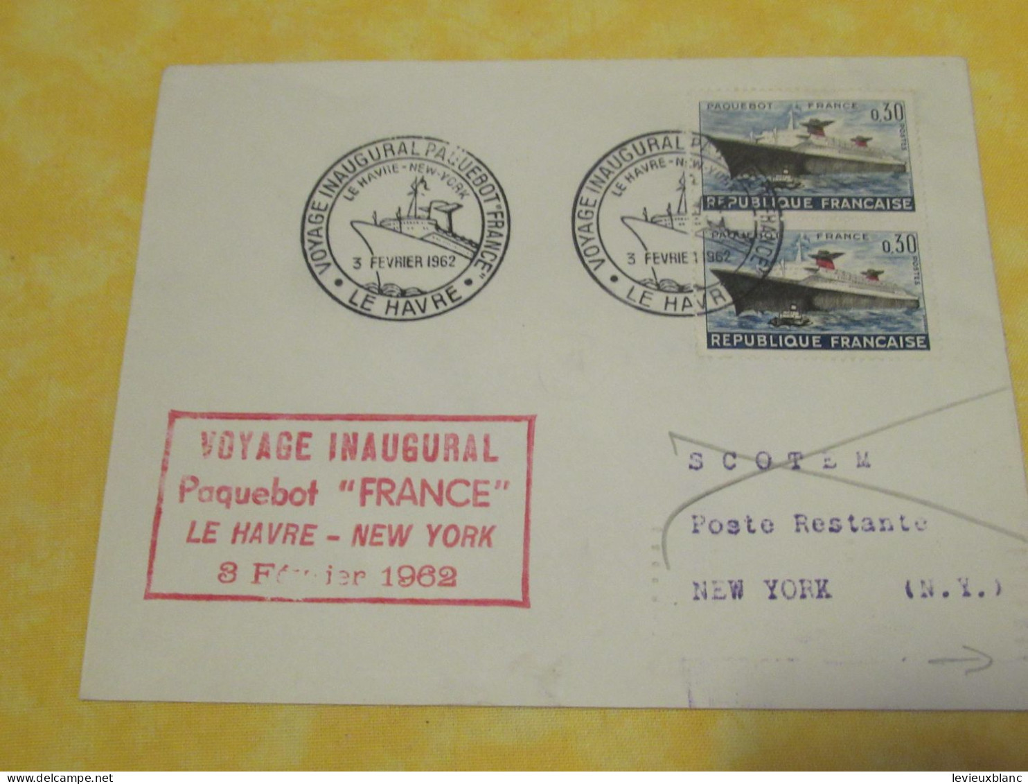 2 Enveloppes-Souvenirs Anciennes  /(Affranchies)/ Paquebot "FRANCE" / Cie Gén. Transatlantique/ 1962             TIMB166 - Sonstige & Ohne Zuordnung