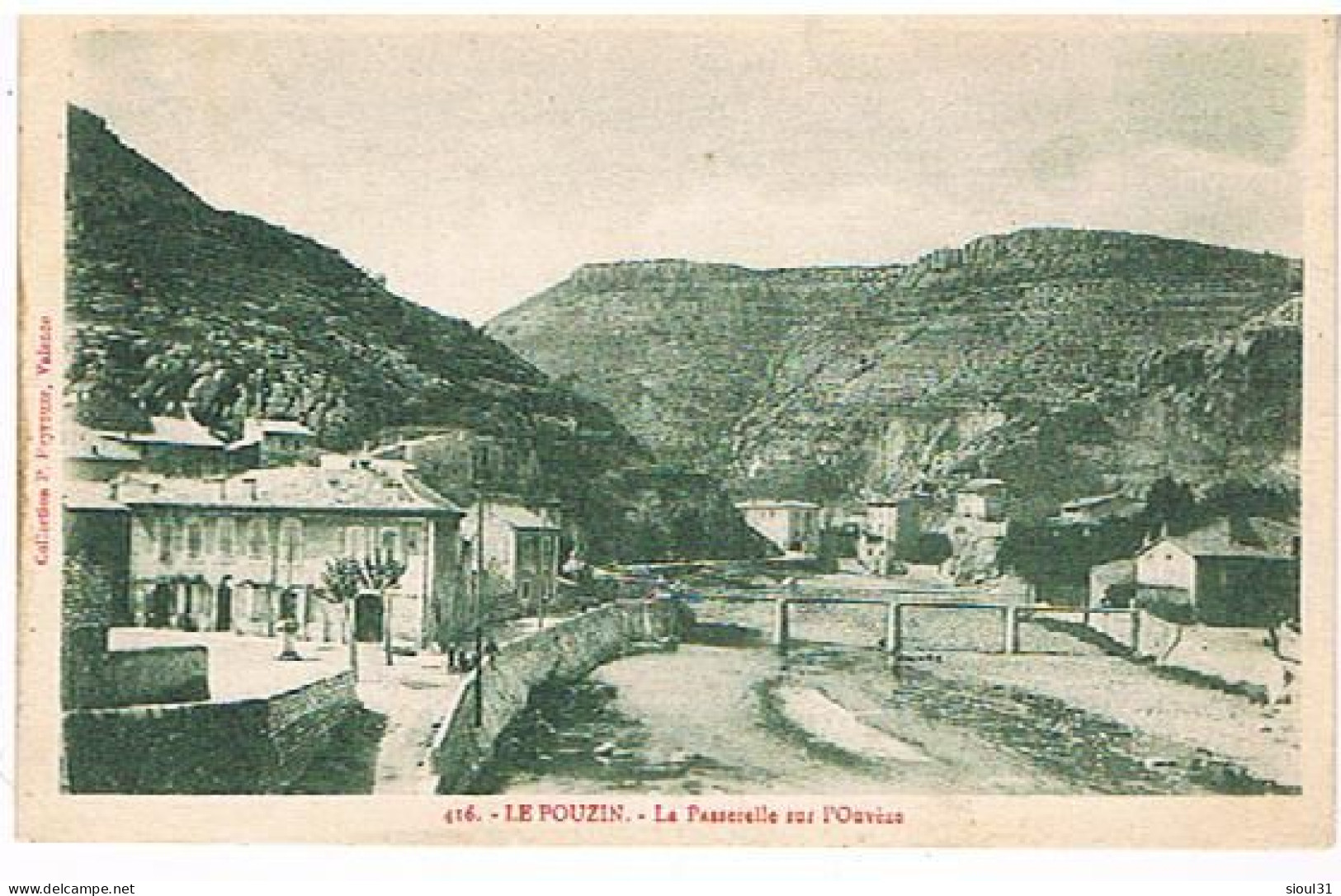 07 LE POUZIN LA PASSERELLE SUR OUVEZE  1923 - Le Pouzin