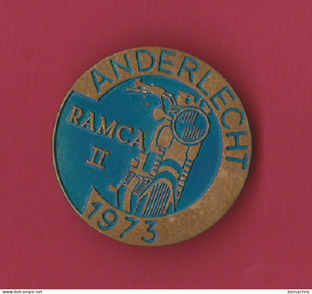 Insigne , Médaille RAMCA II à Anderlecht (Belgique)1973 - Motor Bikes