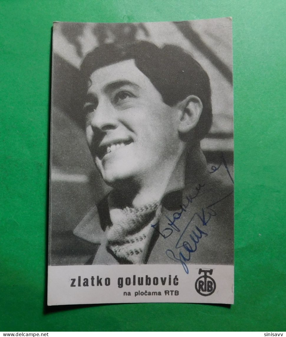 ZLATKO GOLUBOVIĆ, Pevač / Singers - ORIGINAL Autograph 78x125mm - Sänger Und Musiker