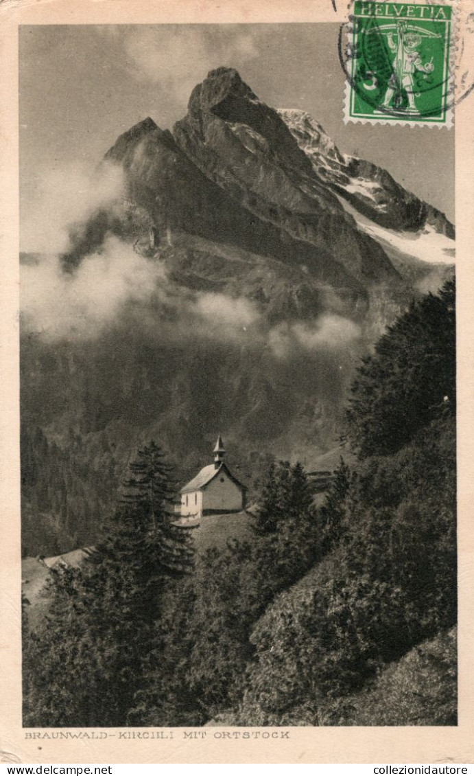 BRAUNWALD-KIRCHLI MIT ORTSTOCK - CARTOLINA FP SPEDITA NEL 1917 - Braunwald