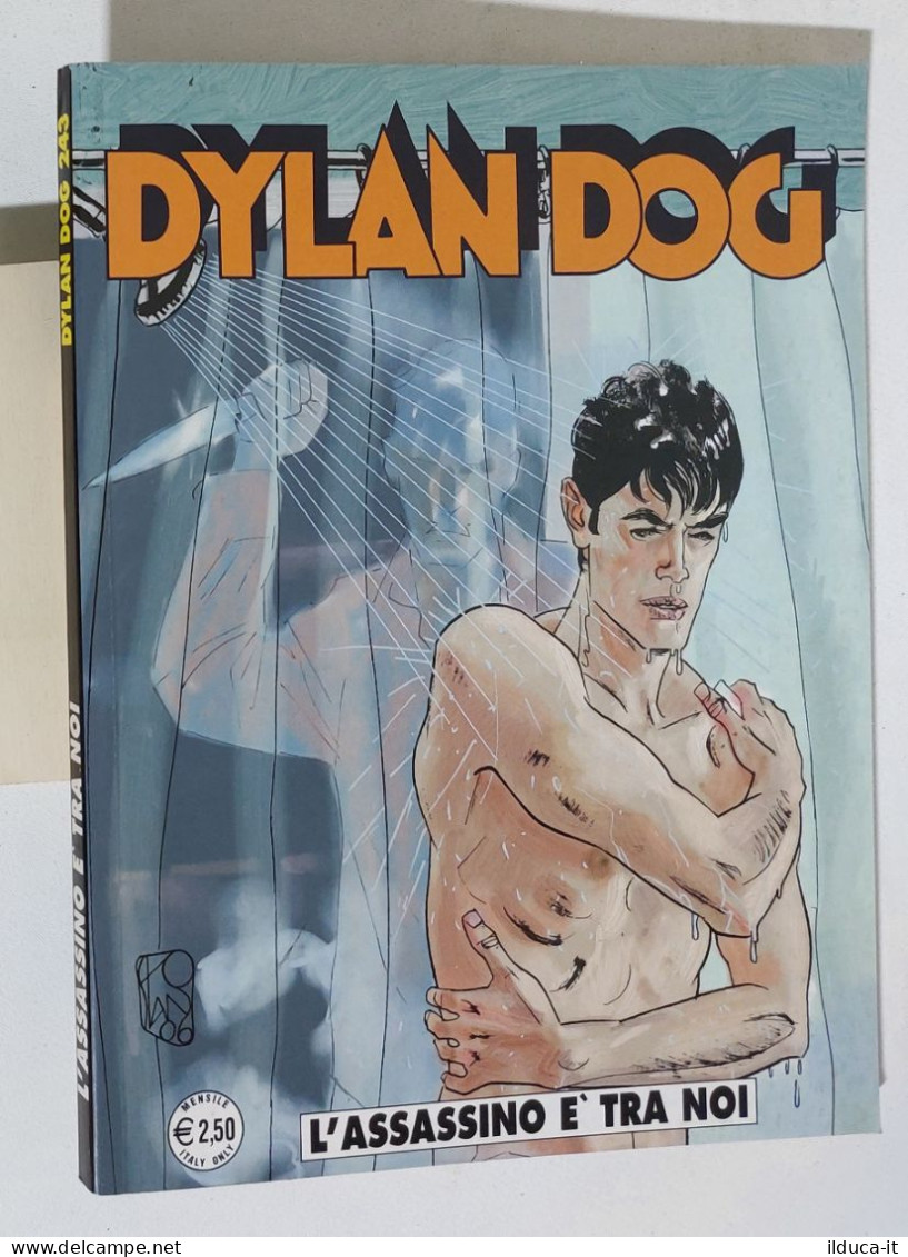 53707 DYLAN DOG N. 243 - L'assassino è Tra Noi - Bonelli 2006 - Dylan Dog