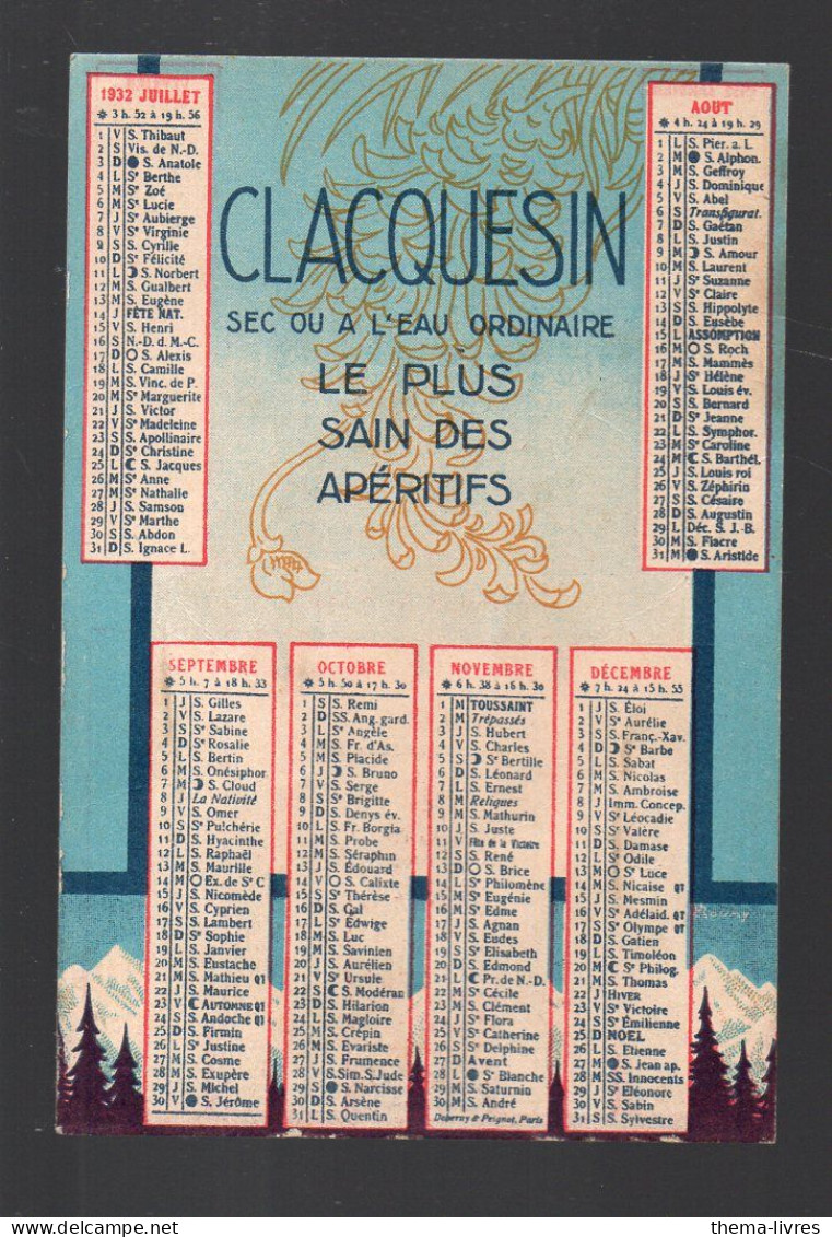 Calendrier 1932  CLACQuESIN Apértif   (PPP46285) - Kleinformat : 1921-40