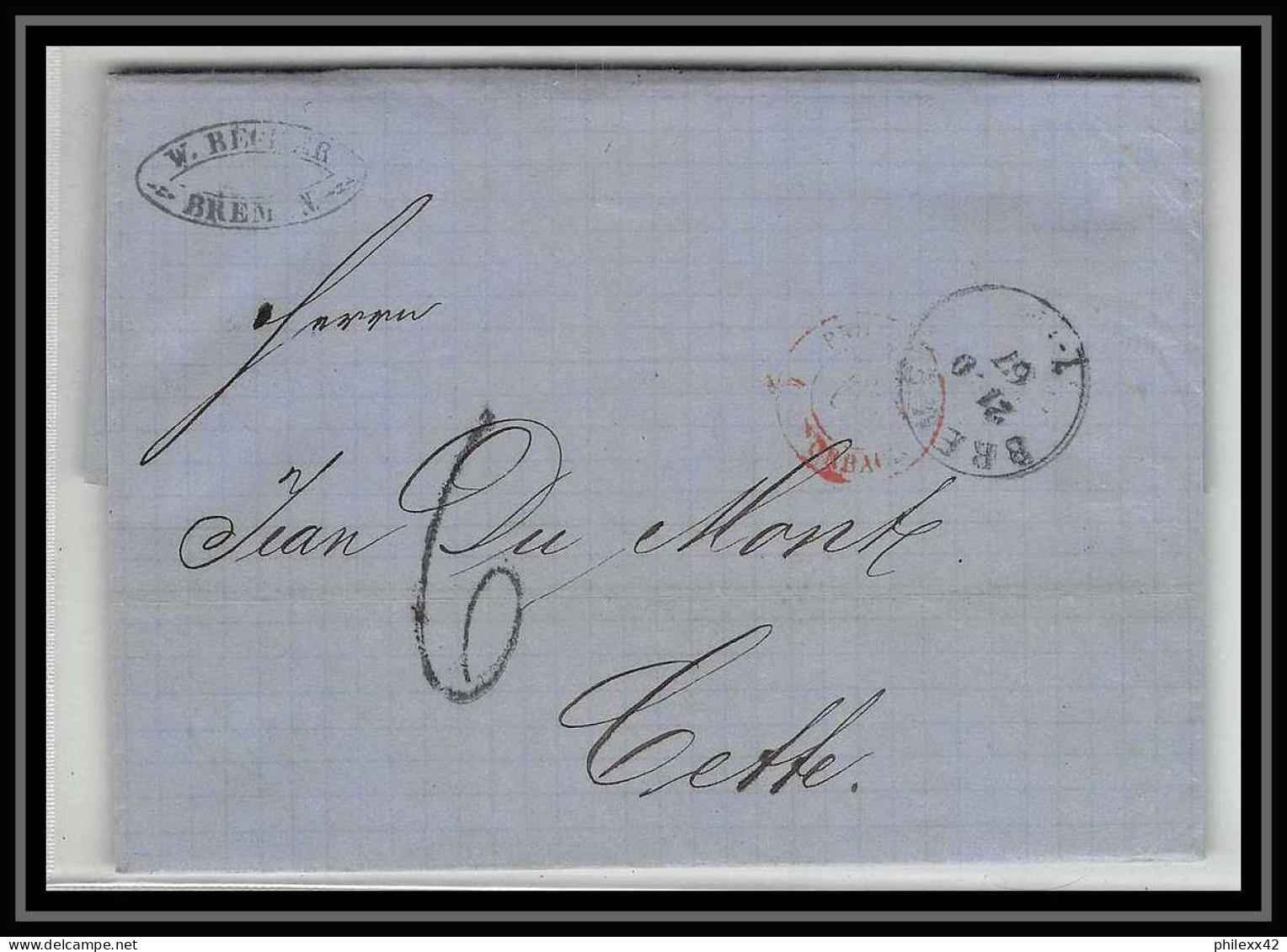 41251 Lettre LAC Allemagne Deutschland Bremen Prusse Forbach 1867 Cette Herault France Marque D'entree Vorlaufer - Entry Postmarks
