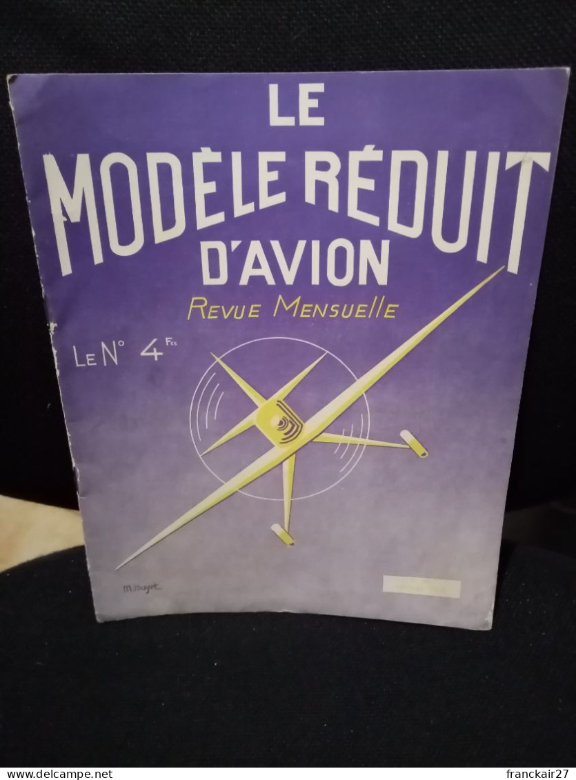 Revue Le Modèle Réduit D'avion N° 28 Février 1939. - Literature & DVD