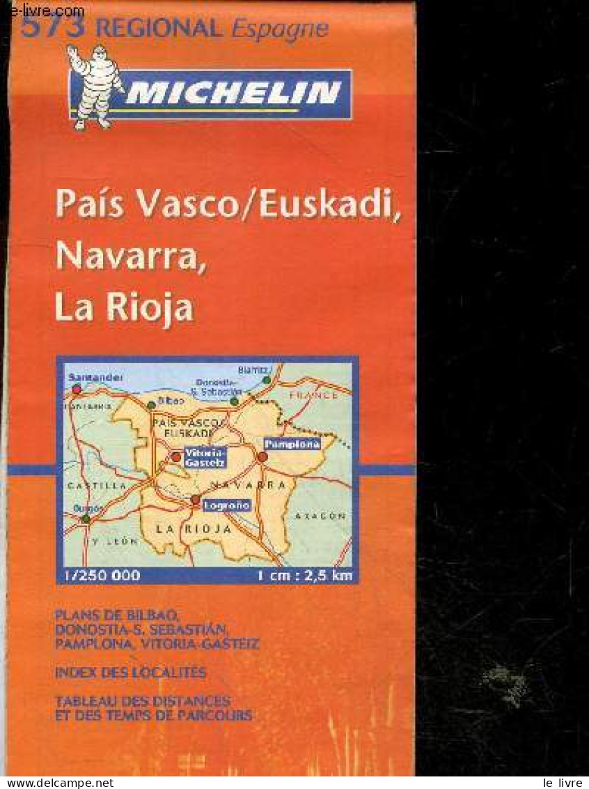 Carte Regional - Pais Vasco, Euskadi, Navarra, La Rioja - COLLECTIF - 0 - Karten/Atlanten