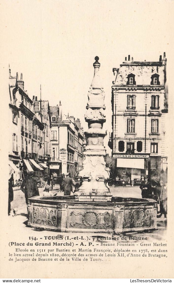 FRANCE - Tours - Fontaine De Beaune (Place Du Grand Marché) - AP - Beaune FOUNTAIN - Carte Postale Ancienne - Tours