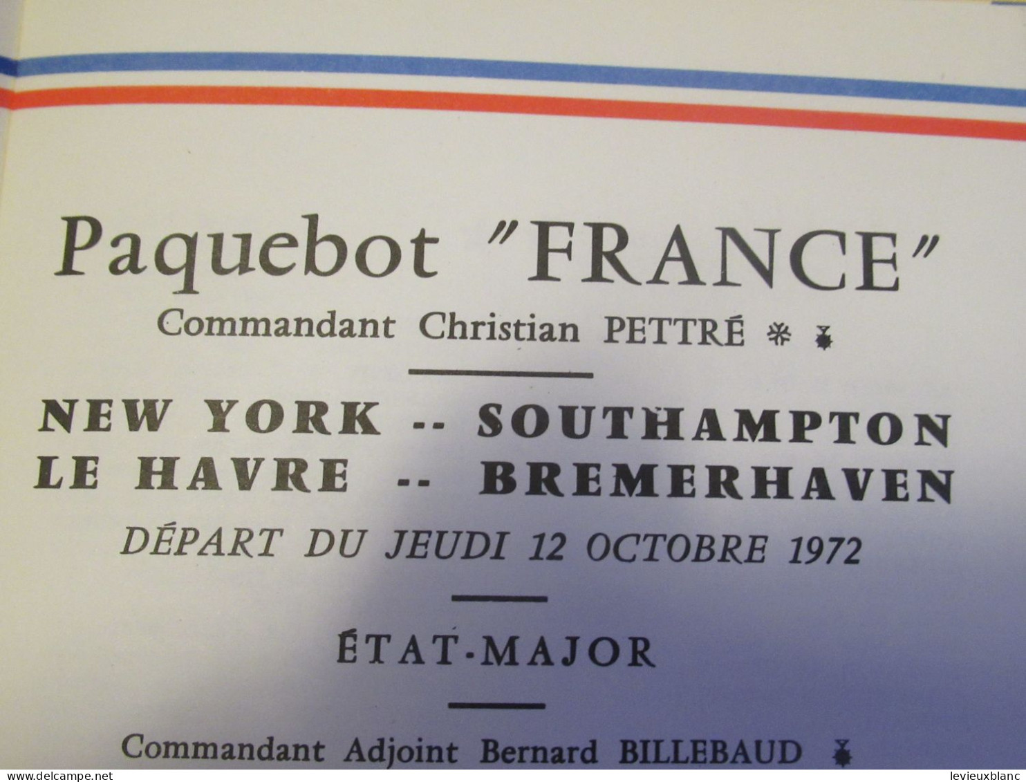 Paquebot " FRANCE"/Commandant Pettré /New-York-Southampton-Le Havre -Bremerhaven/Liste De Passagers/1972   MAR115 - Altri & Non Classificati