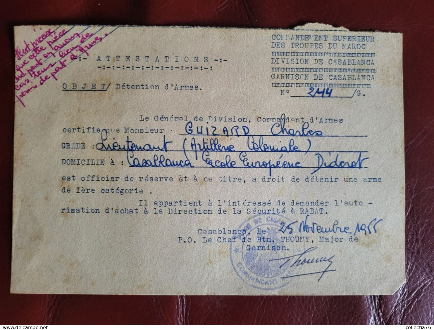 MILITARIA LOT DE 2 DOCUMENTS ATTESTATION DETENTION ARMES PISTOLET WALTER TROUPES MAROC CASABLANCA GARNISON 1955 - French