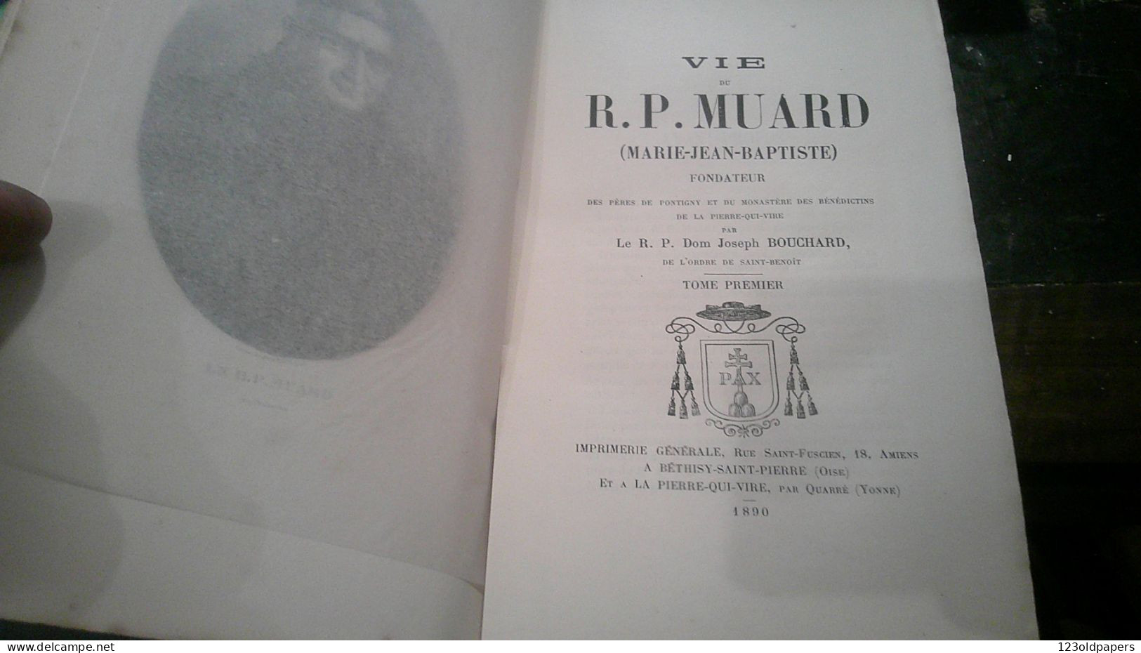 BOUCHARD J Dom‎ ‎Vie Du R.p. Muard Fondateur Pères De Pontigny Et Du Monastère Des Bénédictins De La Pierre-qui VIRE 2 V - Religion