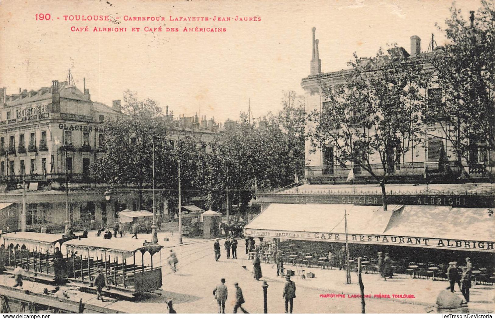 FRANCE - Toulouse - Carrefour La Fayette Jean Jaurès - Café Albrighi Et Café Des Américains - Carte Postale Ancienne - Toulouse