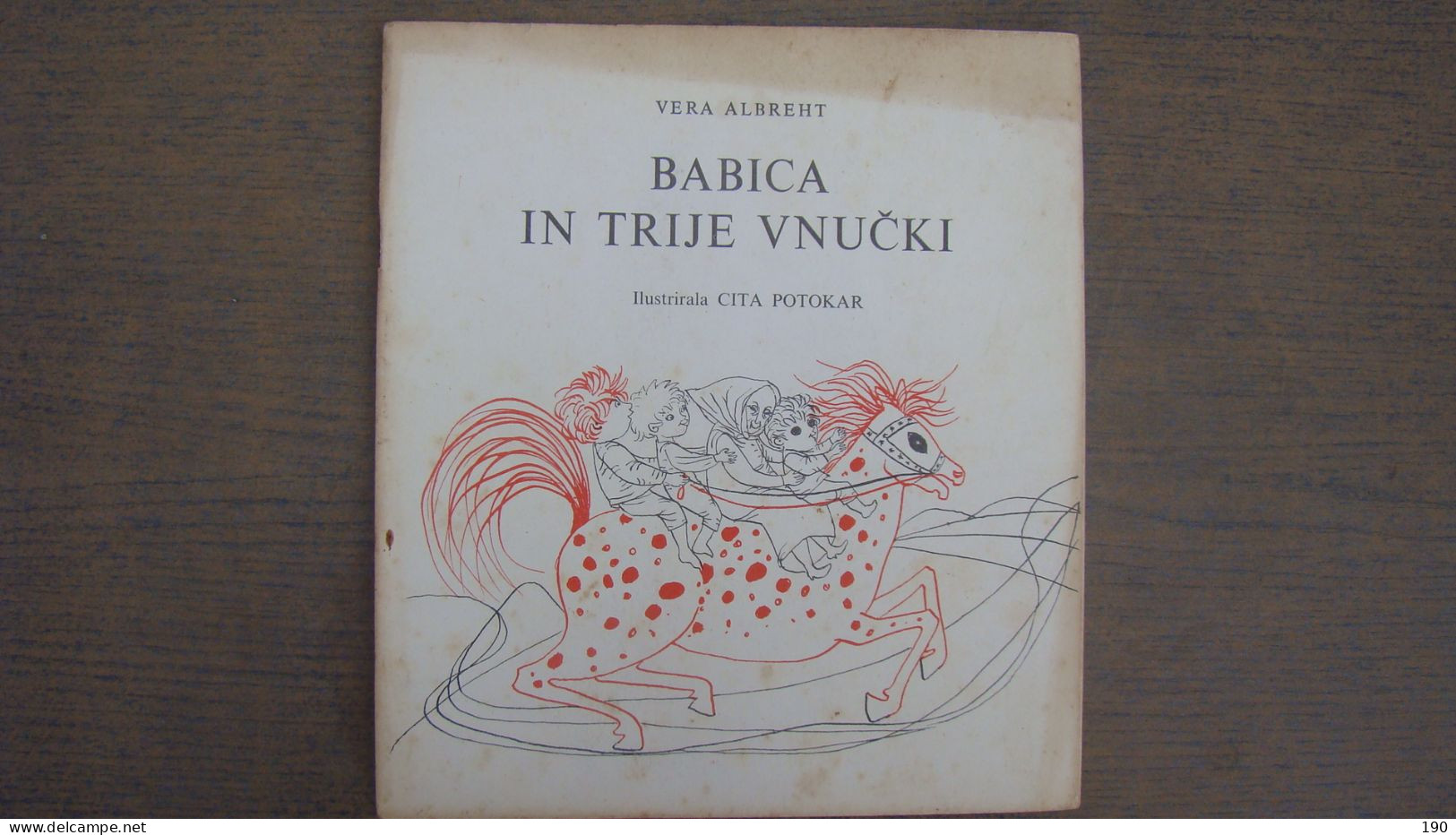 Babica In Trije Vnucki (Vera Albreht),Illustrated: Cita Potokar - Slavische Talen