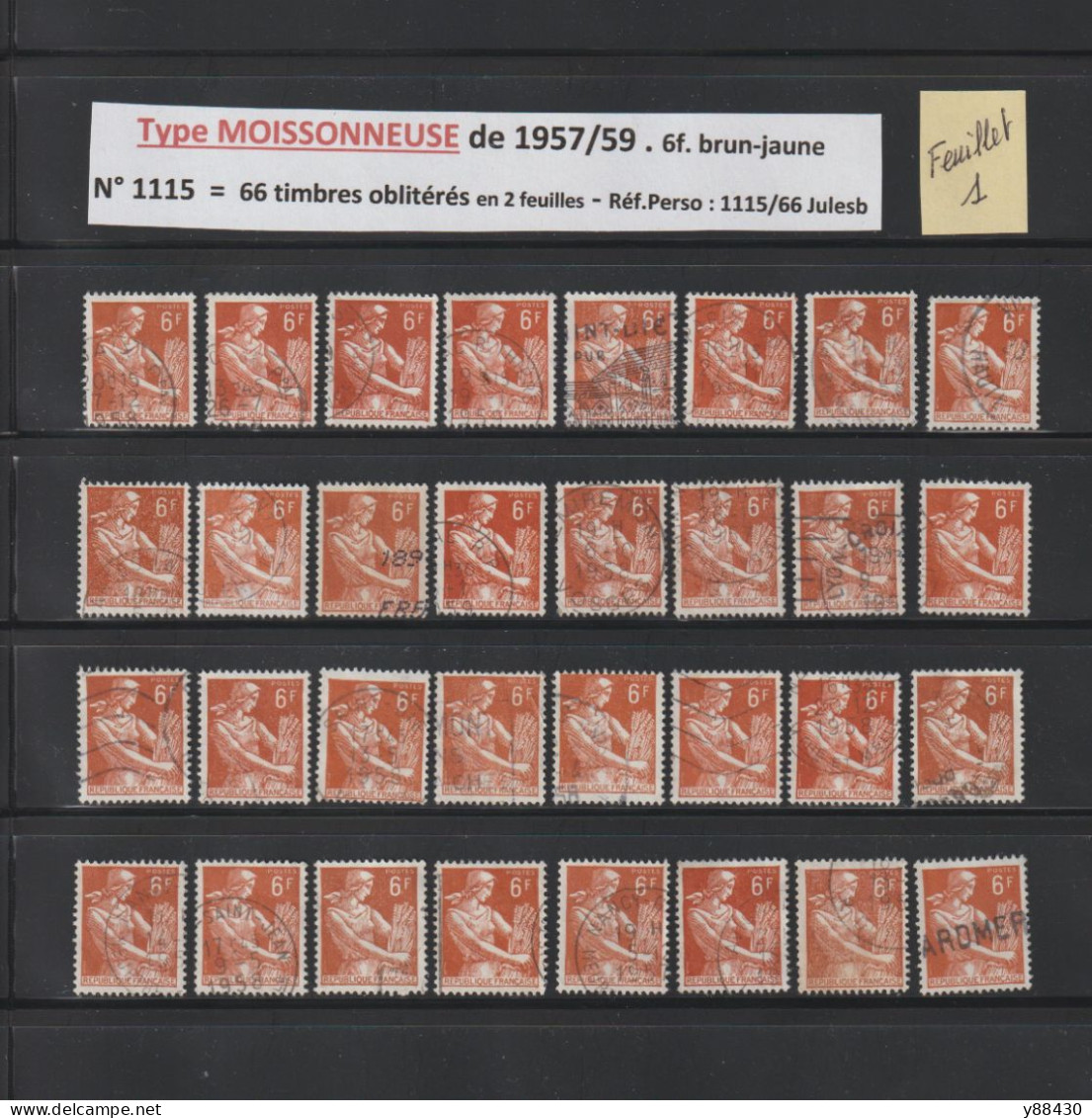 1115 De 1957/1959  - 66 Timbres Oblitérations Diverses - Type MOISSONNEUSE - 6f. Brun-jaune - 6 Scan - 1957-1959 Reaper