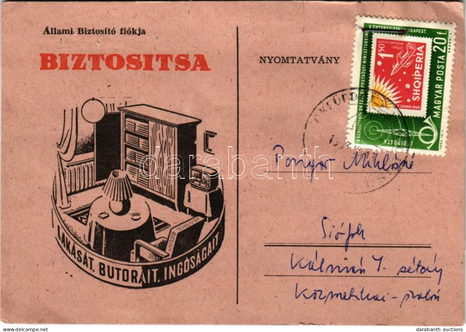 T2/T3 ~1960 Állami Biztosító Fiókja Biztosítsa Lakását, Bútorait, Ingóságait. Hátoldalon Vagyon és Baleset Törlés értesí - Unclassified