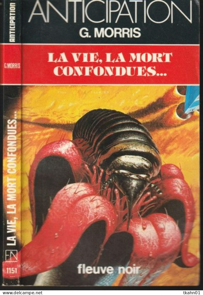 ANTICIPATION N° 1151 " LA VIE LA MORT CONFONDUS... " FLEUVE-NOIR G-MORRIS - Fleuve Noir