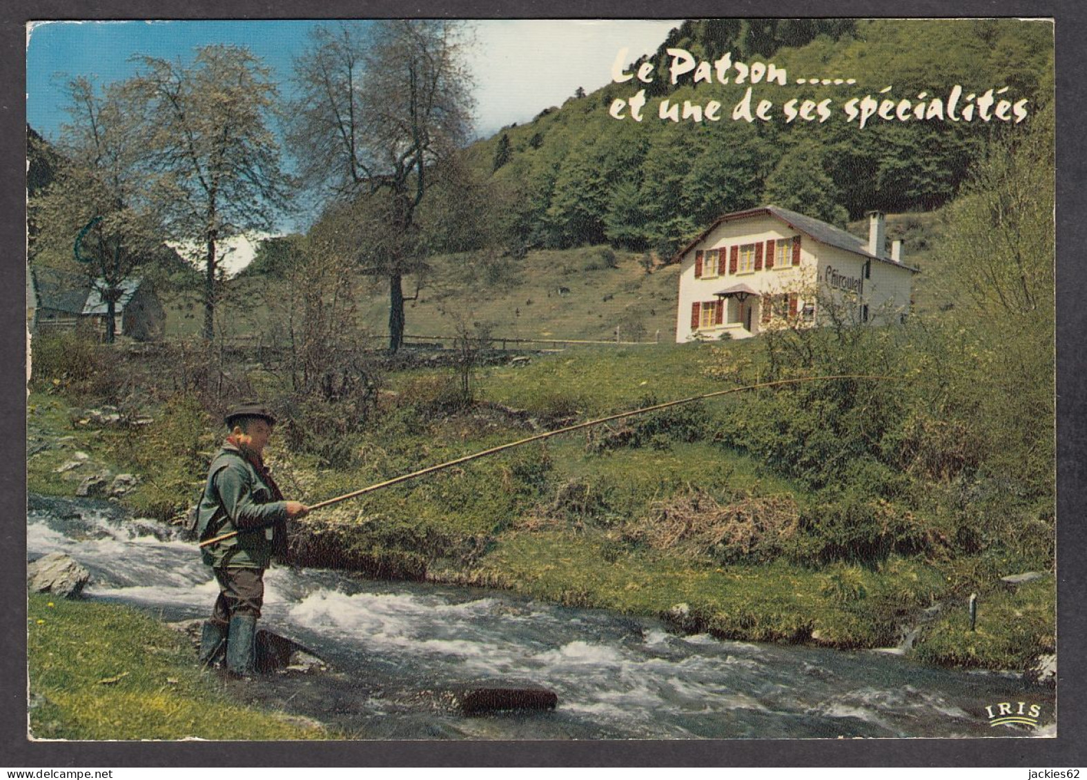 101954/ CAMPAN, Hôtel-Restaurant *Le Chiroulet*, Le Patron, Emile Borgella, Et Une De Ses Spécialités, Pêche - Campan