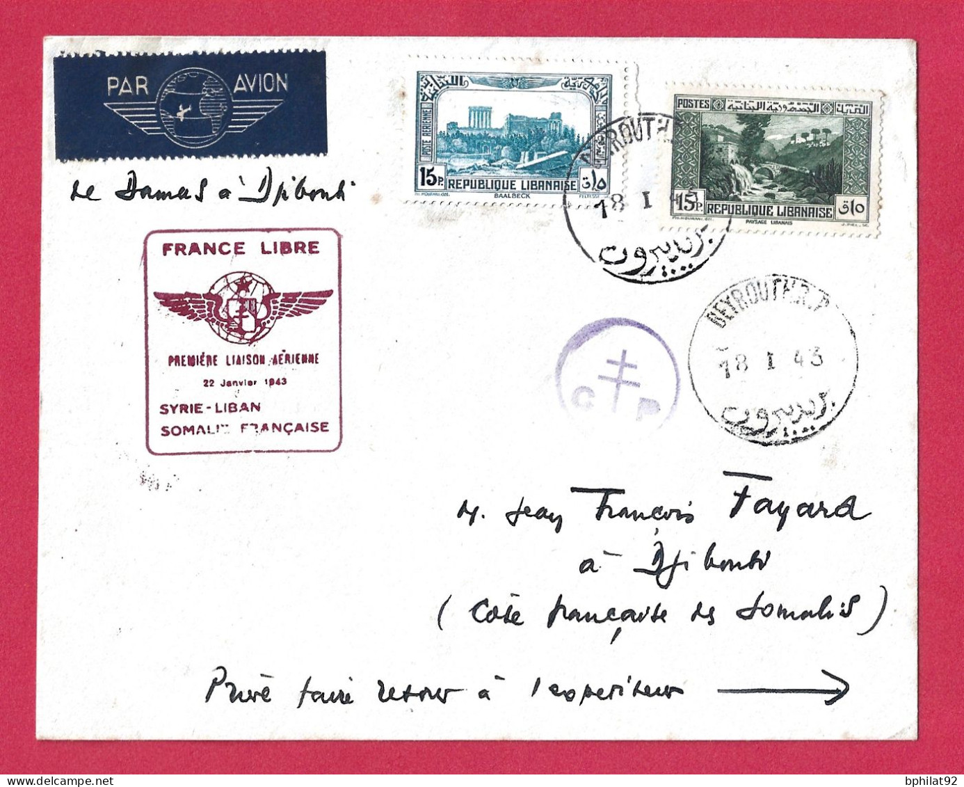 !!! GRAND LIBAN, 1ÈRE LIAISON AÉRIENNE FRANCE LIBRE SYRIE-LIBAN-CÔTE DES SOMALIS AVEC MARQUE DE CONTRÔLE POSTAL, DE 1943 - Aéreo