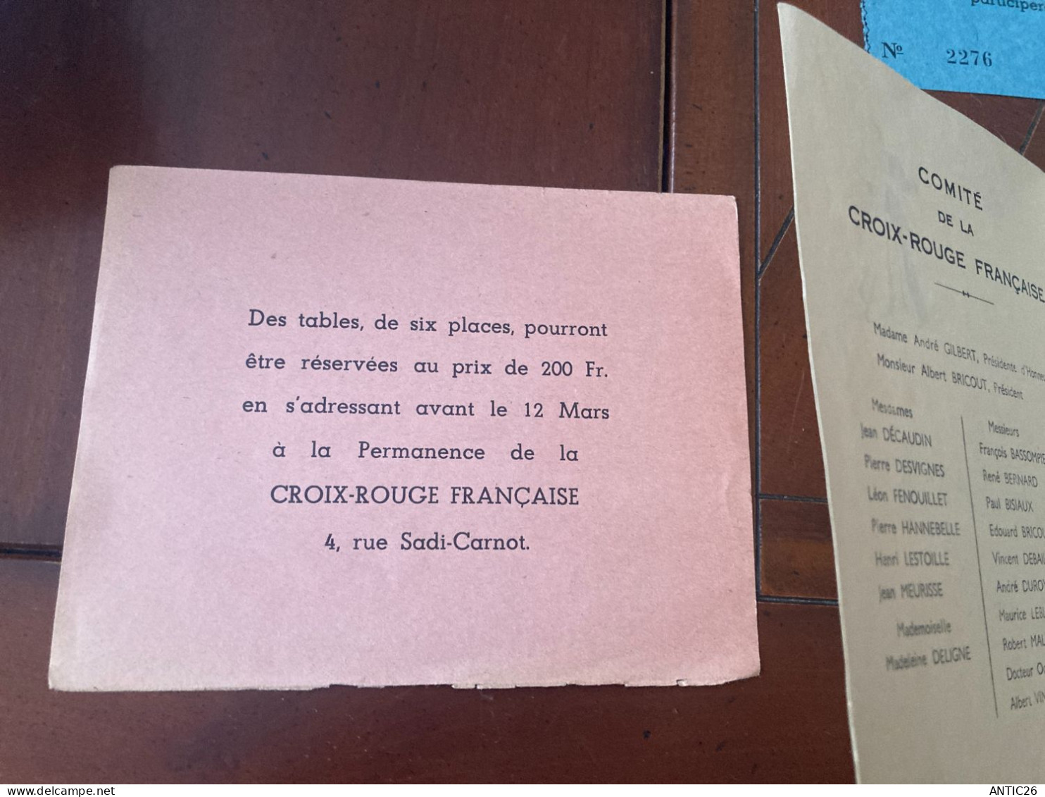 CAMBRAI BAL DE BIENFAISANCE +billet  D'ENTREE  16 MARS  1946 CROIX-ROUGE FRANCAISE - Sonstige & Ohne Zuordnung