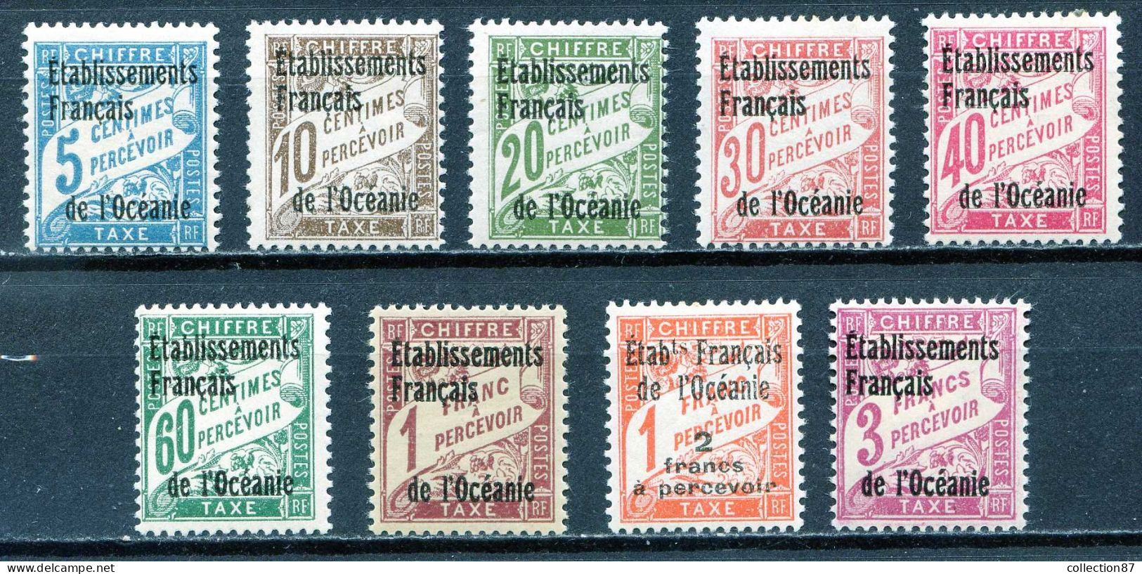 Réf 83 > OCEANIE < TAXE N° 1 à 9 * < 9 Valeurs Série Complète Neuf Ch -- MH *  --- > Cote 41 € - Timbres-taxe