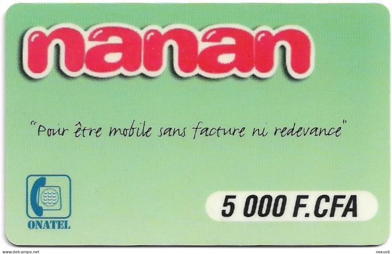 Burkina Faso - Onatel - Nanan, Green Card, GSM Refill 5.000CFA, Used - Burkina Faso