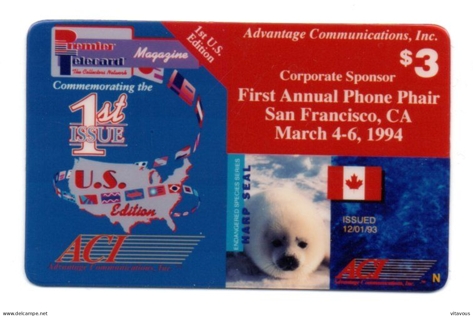 Phoque 1st US édition Carte Prépayée 1994 USA Etats-Unis Card ( D 1004) - Sammlungen