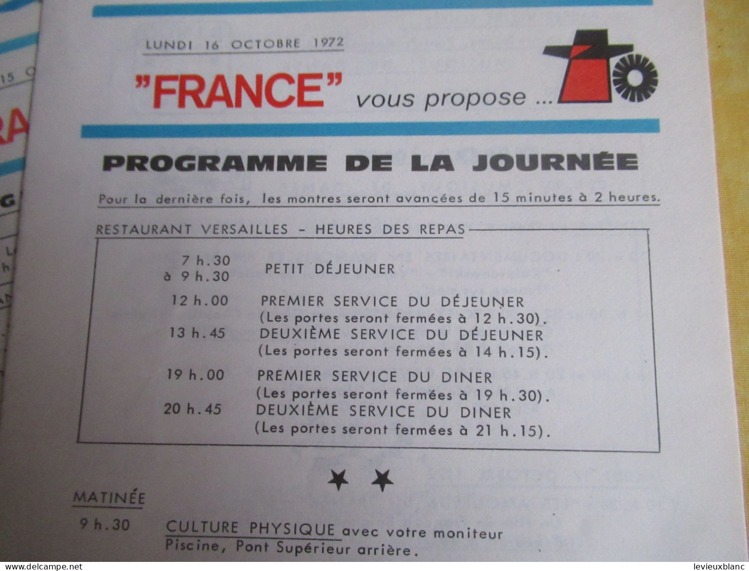 Croisière/ Paquebot " FRANCE"/ Programmes quotidiens de la Journée/C.G. Transatlantique/ 6 au 16 Octobre 1972    MAR124