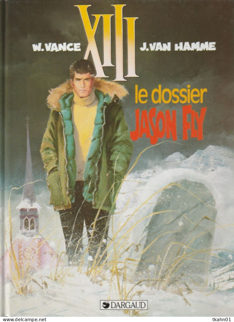 XIII " LE DOSSIER JASON FLY  " DARGAUD DE 1997 - XIII