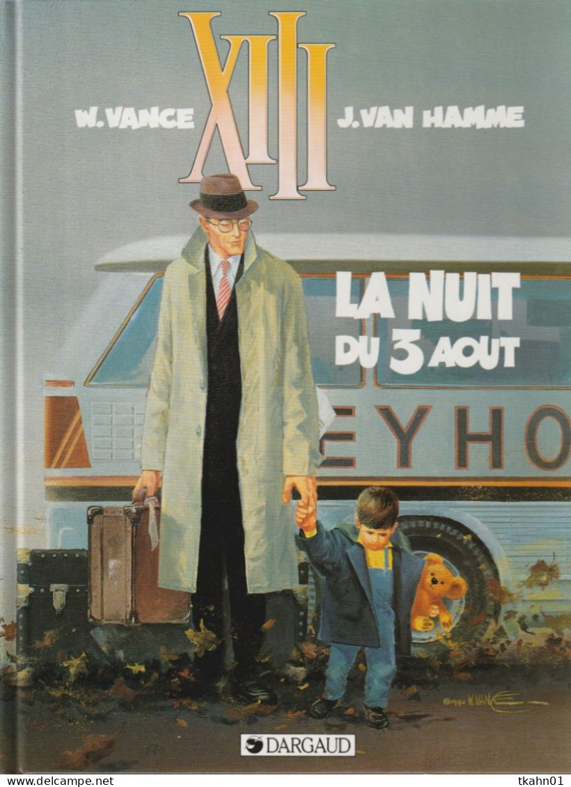 XIII " LA NUIT DU 3 AOUT  " DARGAUD DE 1997 1 - XIII