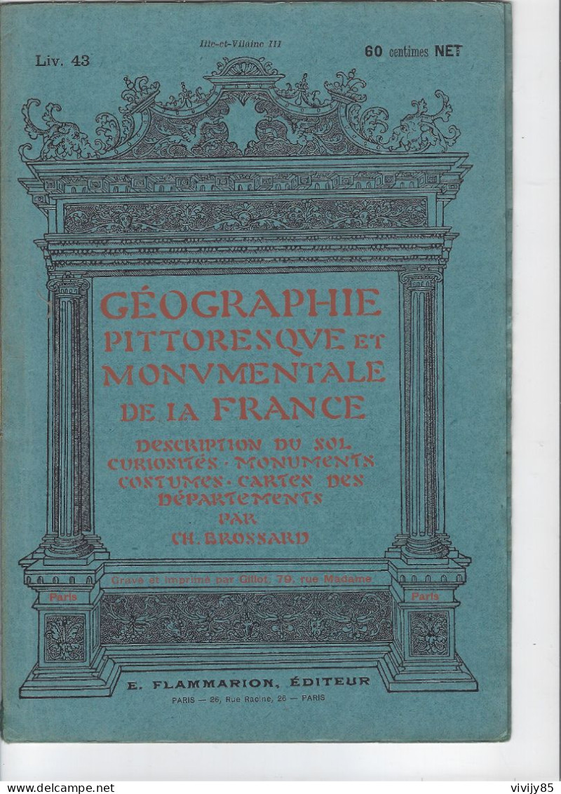 35 - ILLE ET VILAINE - Fascicule N° 43 "Géographie Pittoresque De La France "- FOUGERES-VITRE - Bretagne