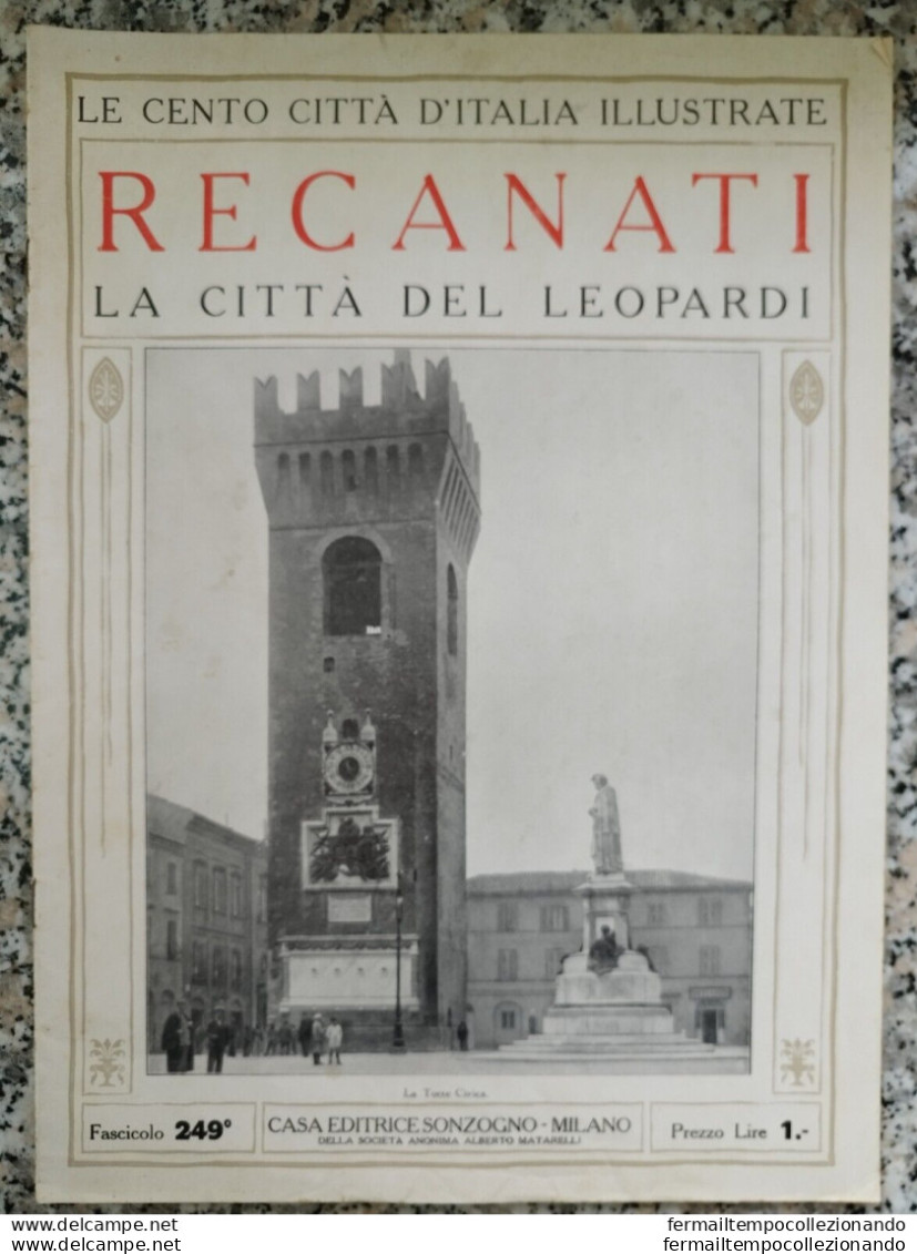 Bi Le Cento Citta' D'italia Illustrate Recanati La Citta' Del Leopardi Marche - Revistas & Catálogos