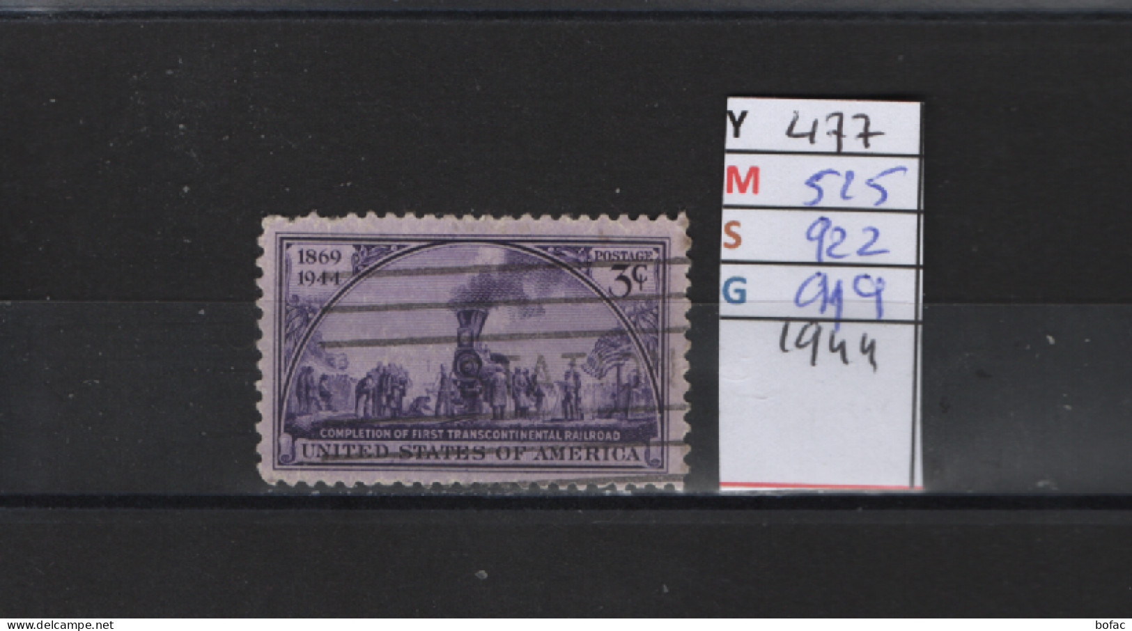 PRIX FIXE Obl 477 YT 525 MIC 922 SCO 919 GIB 75e Anniversaire Chemin  Fer 1944 Etats Unis 58A/04 - Used Stamps