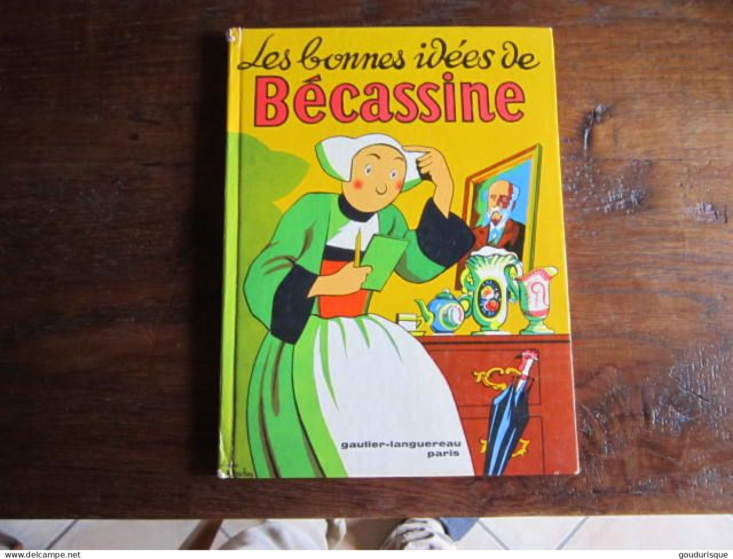 Bécassine T11 - LES BONNES IDEES DE  Bécassine - Bécassine