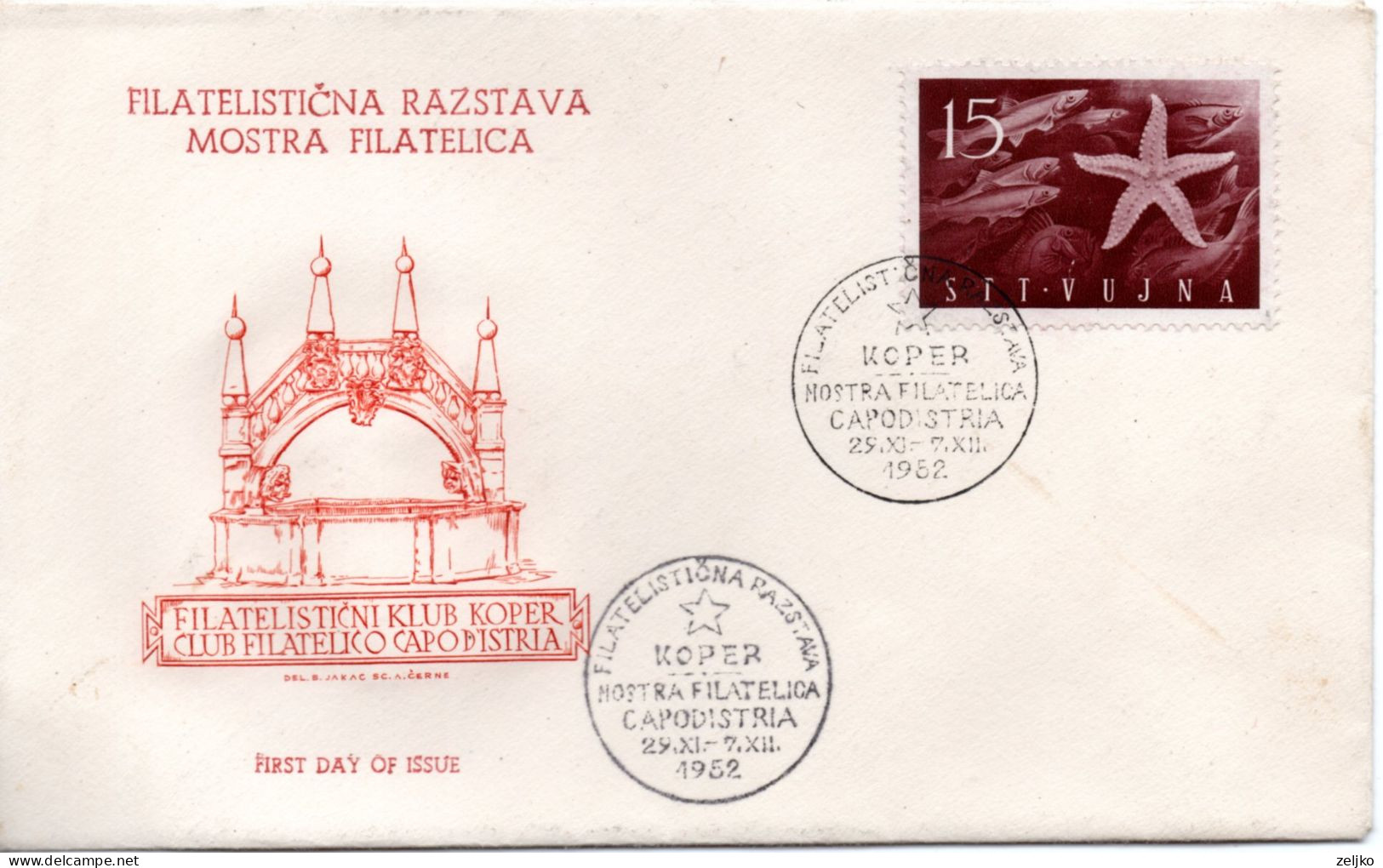 Yugoslavia, STT - VUJNA, Zona B, Stamp Exhibition Koper 1952 - Brieven En Documenten