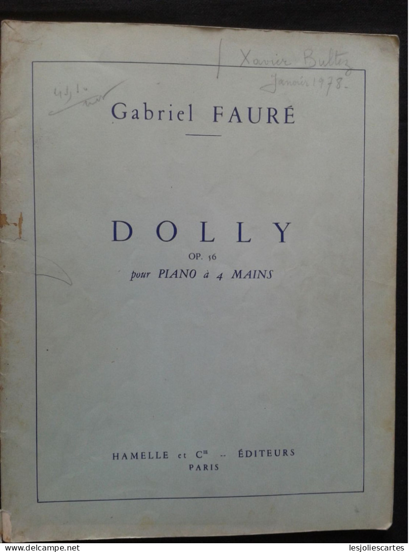 GABRIEL FAURE DOLLY SUITE POUR 4 MAINS PIANO PARTITION MUSIQUE EDITION HAMELLE - Instruments à Clavier