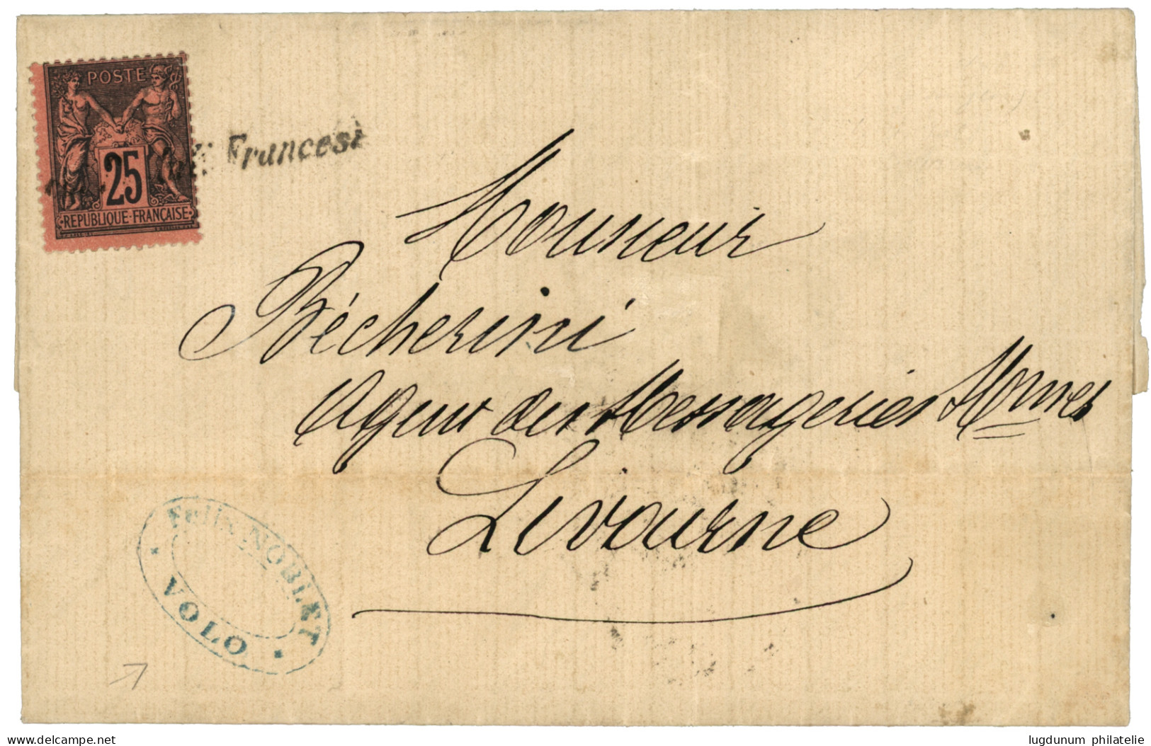 VOLO : 1879 25c SAGE Rouge Obl. COI POSTALI FRANCESI Sur Lettre Avec Texte De VOLO Pour L' ITALIE. RARE Et Superbe. - 1877-1920: Semi-Moderne