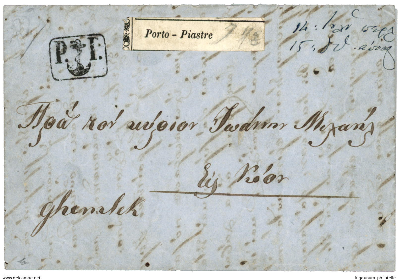 TURKEY - SHIPMAIL : 1859 P.P + PORTO PIASTRE Label On Entire Letter. Vvf. - Other & Unclassified