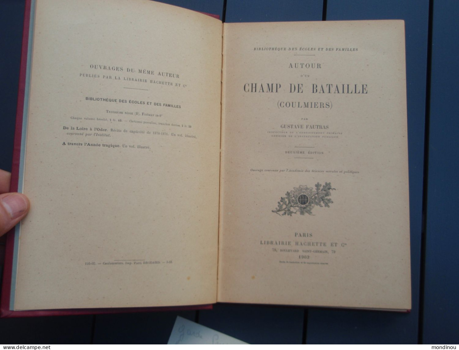 Autour D'un Champ De Bataille (COULMIERS) Guerre De 1870, Par Gustave FAUTRAS. Deuxième édition. - Frans