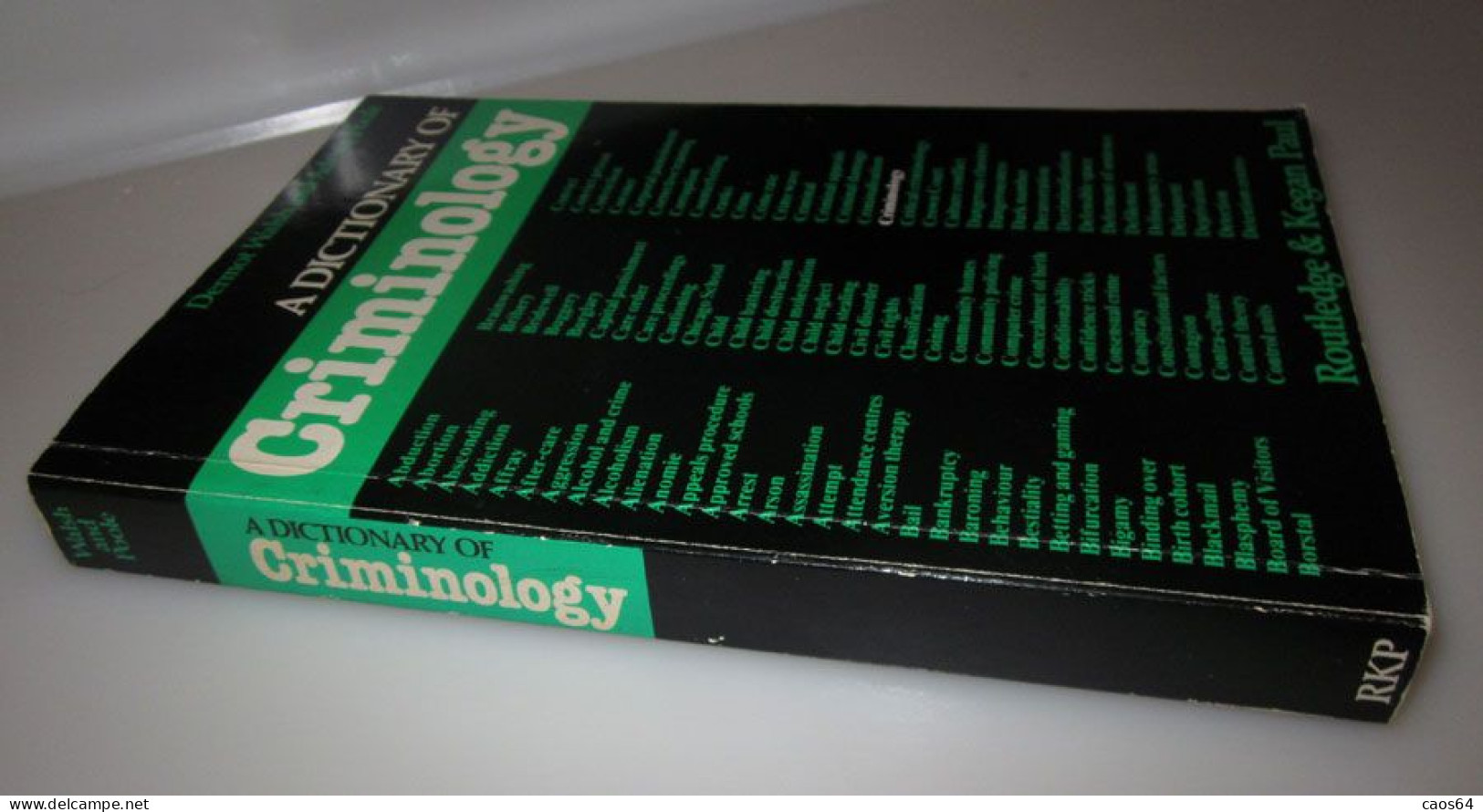 A Dictionary Of Criminology Dermot Walsh And Adrian Poole 1983 - 1950-Hoy