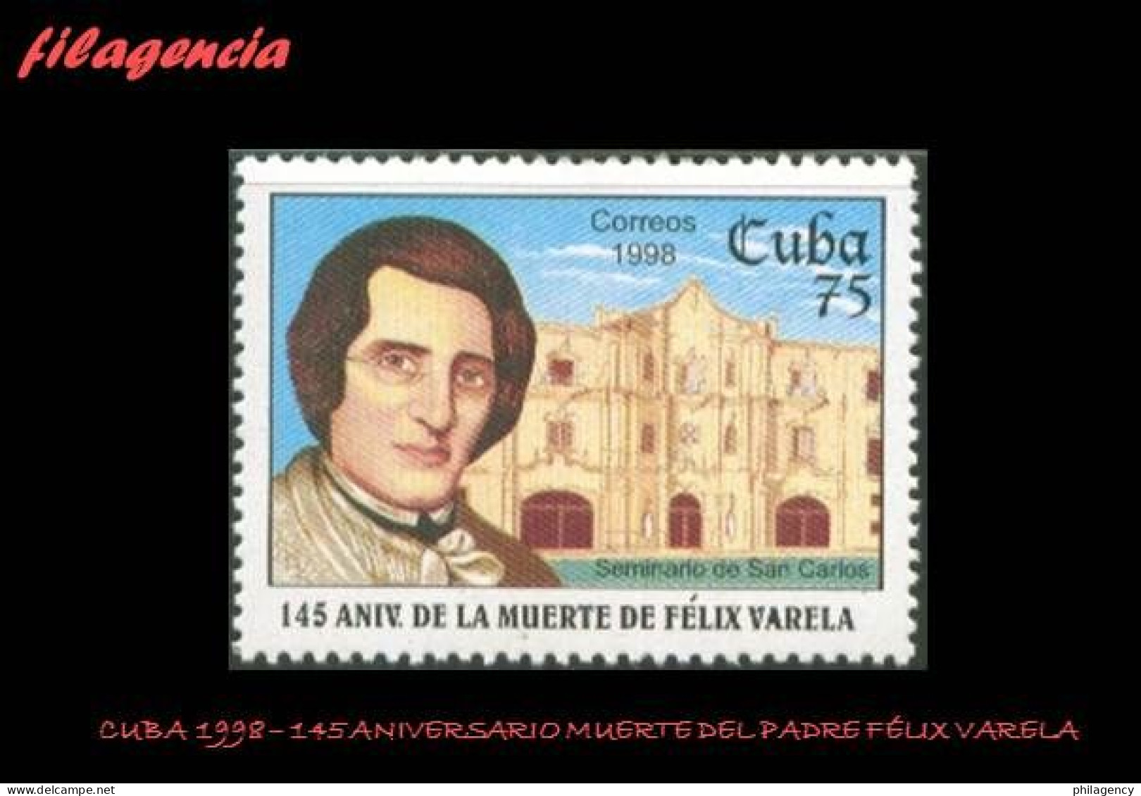 CUBA MINT. 1998-33 145 ANIVERSARIO DE LA MUERTE DEL PRESBÍTERO FÉLIX VARELA - Ungebraucht