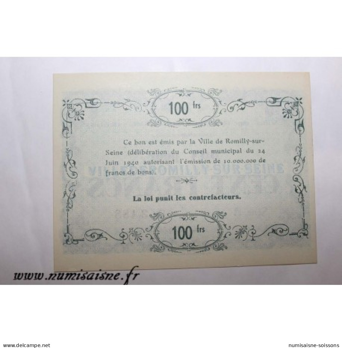 10 - ROMILLY SUR SEINE - BON DE 100 FRANCS 1940 - DV - SUP - Zonder Classificatie