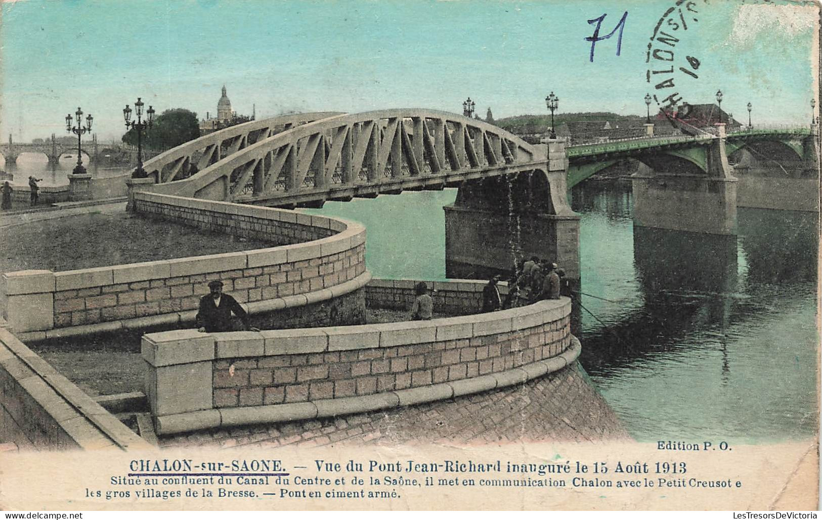 FRANCE - Chalon Sur Saone - Vue Du Pont Jean Richard Inauguré Le 15 Aout 1913 - Colorisé  - Carte Postale Ancienne - Chalon Sur Saone