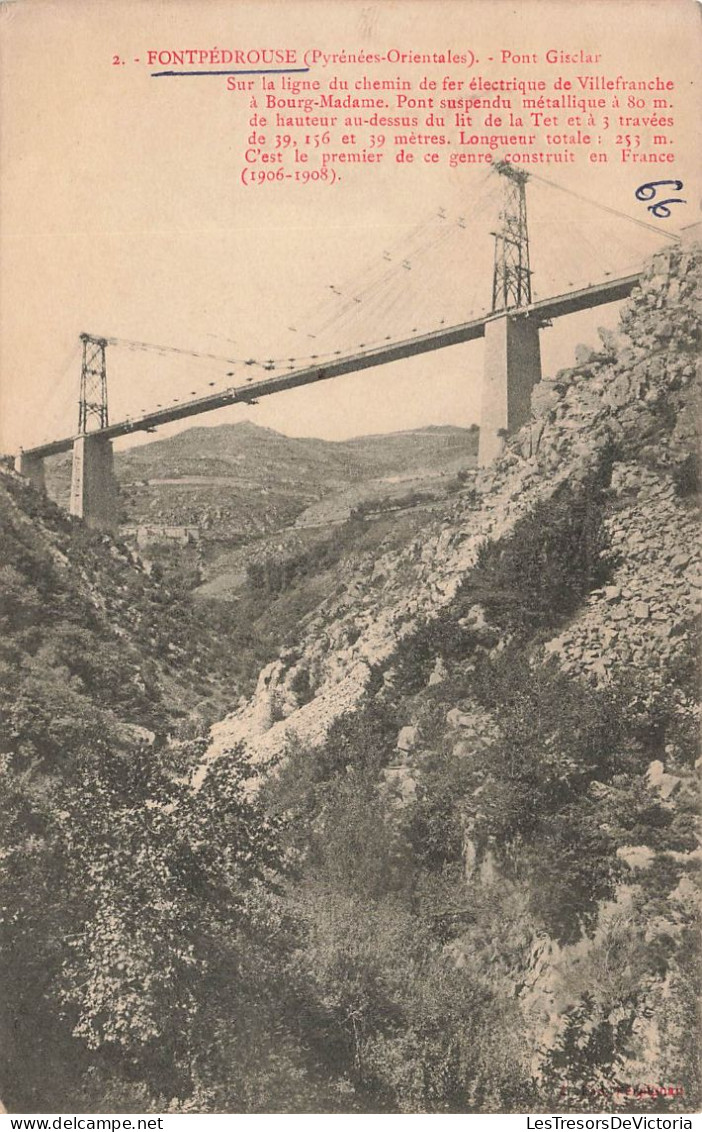 FRANCE - Fontpedrouse (pyrénées Orientales) - Vue Générale Du Pont Gisclar - Carte Postale Ancienne - Prades